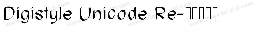 Digistyle Unicode Re字体转换